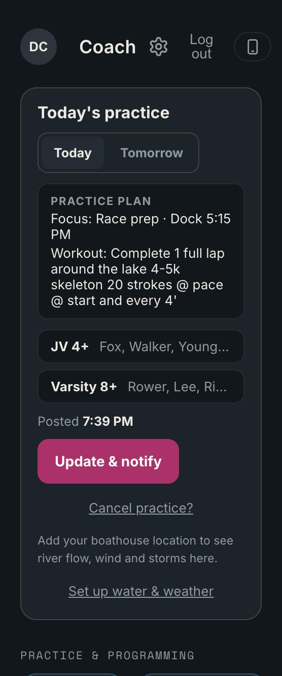Coach home with today's practice posted
